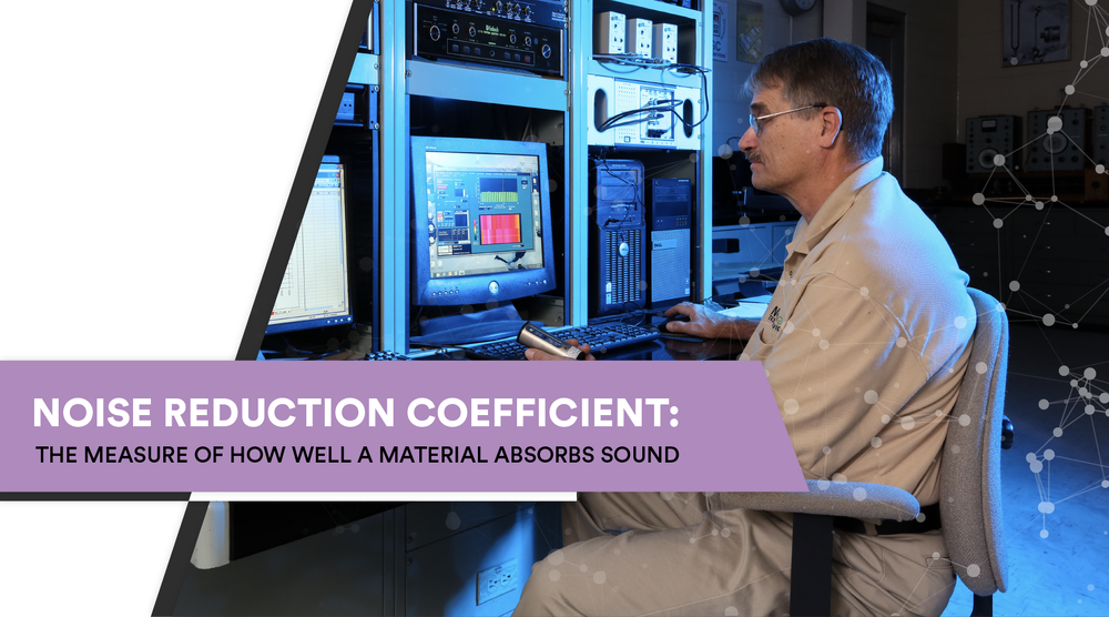 Noise Reduction Coefficient (NRC) How Materials Absorb Sound